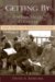 Getting by in Postsocialist Romania : Labor, the Body, & Working-class Culture cover