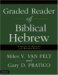  Graded Reader of Biblical Hebrew: A Guide to Reading the Hebrew Bible