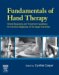  Fundamentals of Hand Therapy: Clinical Reasoning and Treatment Guidelines for Common Diagnoses of the Upper Extremity