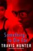 Something to Die for cover