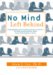 No Mind Left Behind cover