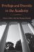 Privilege And Diversity in the American Academy cover