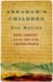 Abraham's Children : Race, Identity, and the DNA of the Chosen People cover