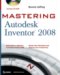  Mastering Autodesk Inventor X