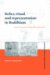  Relics, Ritual, and Representation in Buddhism: Rematerialising the Sri Lankan Theravada Tradition