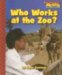 Who Works at the Zoo? cover