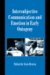 Intersubjective Communication And Emotion in Early Ontogeny cover