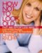 How Not to Look Old cover