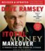 The Total Money Makeover: A Proven Plan for Financial Fitness