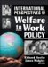 International Perspectives on Welfare to Work Policy cover