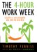 The 4-Hour Work Week : Escape 9-5, Live Anywhere, and Join the New Rich cover