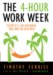 The 4-hour Work Week : Escape 9-5, Live Anywhere, and Join the New Rich cover