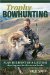 Trophy Bowhunting : Plan the Hunt of a Lifetime And Bag One for the Record Books cover
