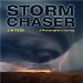 Storm Chaser : A Photographer's Journey cover