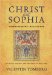 Christ And Sophia : Anthroposophic Meditations on the Old Testament, New Testament, And Apocalypse cover