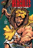 Hercules : The Twelve Labors a Greek Myth [Click for larger image]
