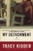 My Detachment : A Memoir cover