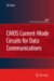 Cmos Current-Mode Circuits for Data Communications cover