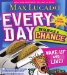 Every Day Deserves a Chance : Wake Up and Live! Teen Edition cover