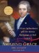 Amazing Grace : William Wilberforce and the Heroic Campaign to End Slavery cover