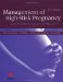 Management of High-Risk Pregnancy : An Evidence Based Approach cover