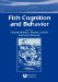 Fish Cognition And Behavior cover