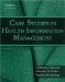 Case Studies in Health Information Management cover