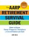 AARP Crash Course in Creating Retirement Income : The Essential Guide to Making Your Money Last Longer Than You Do cover