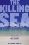 The Killing Sea [Click for larger image]