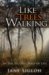 Like Trees Walking : In the Second Half of Life cover