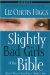 Slightly Bad Girls of the Bible Workbook : Flawed Women Loved by a Flawless God cover