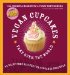 Vegan Cupcakes Take over the World : 75 Dairy-free Recipes for Cupcakes That Rule cover