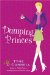 Dumping Princes : Library Edition cover