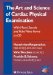 The Art And Science of Cardiac Physical Examination : With Heart Sounds And Pulse Wave Forms cover