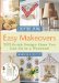 Country Living Easy Makeovers : 101 Quick Design Fixes You Can Do in a Weekend cover