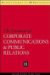 The Essentials of Corporate Communications and Public Relations cover