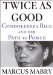 Twice As Good : Condoleezza Rice and the Path to Power cover