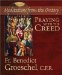 Praying With the Creed : Meditations from the Oratory cover
