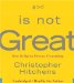 God Is Not Great : How Religion Poisons Everything cover