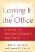 Leaving It at the Office : A Guide to Psychotherapist Self-Care cover