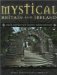 Mystical Britain And Ireland cover