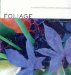 Foliage : Astonishing Color and Texture Beyond Flowers cover