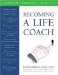 Becoming a Life Coach : A Complete Workbook for Therapists cover