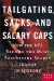Tailgating, Sacks, And Salary Caps : How the NFL Became the Most Successful Sports League in History cover