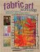 Fabric Art Workshop : Exploring Techniques and Materials for Fabric Artists and Quilters cover