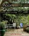 Room Outside : A New Approach to Garden Design cover