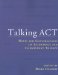 Talking ACT : Notes and Conversations on Acceptance and Commitment Therapy cover