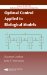 Optimal Control Applied to Biological Models cover
