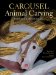 Carousel Animal Carving : Patterns & Techniques cover