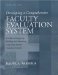 Developing a Comprehensive Faculty Evaluation System : A Guide to Designing, Building, and Operating Large-scale Faculty Evaluation Systems cover